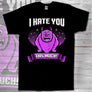 E-028 I hate you this much - The Graphitees