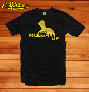 Muscle Up - The Graphitees